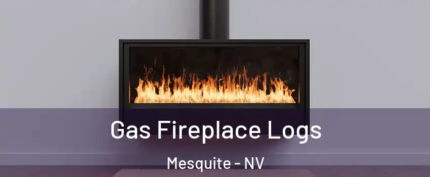  Gas Fireplace Logs Mesquite - NV