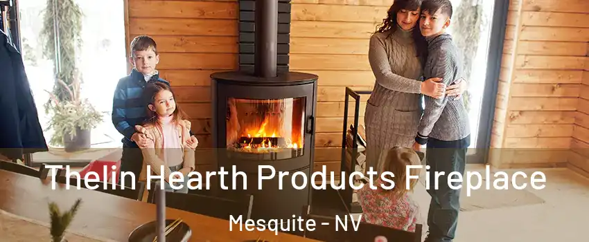  Thelin Hearth Products Fireplace Mesquite - NV